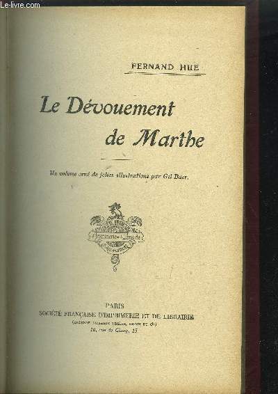 LE DEVOUEMENT DE MARTHE