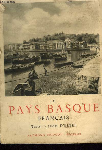 LE PAYS BASQUE FRANCAIS