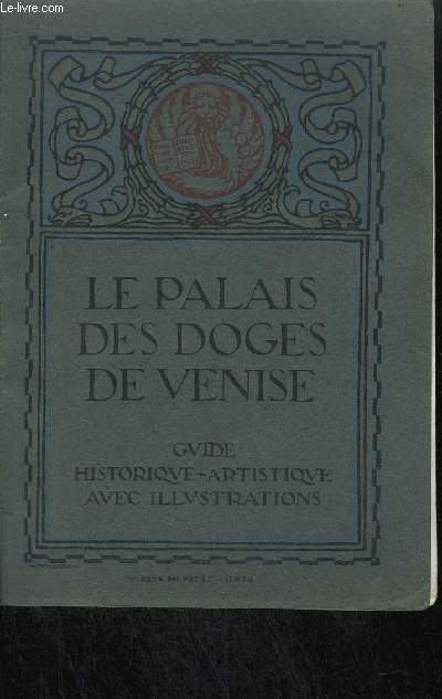 LE PALAIS DES DOGES DE VENISE