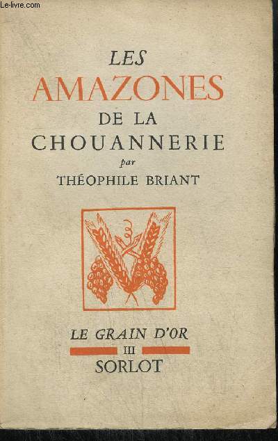 LES AMAZONES DE LA CHOUANNERIE