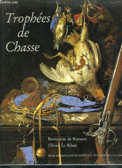 TROPHEES DE CHASSE