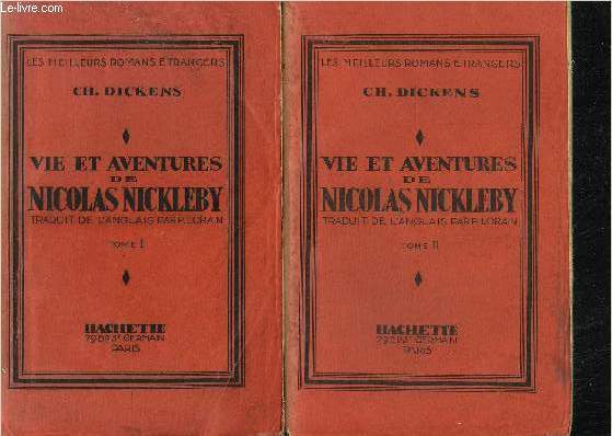 VIE ET AVENTURES DE NICOLAS NICKLEBY - TOME 1 ET 2