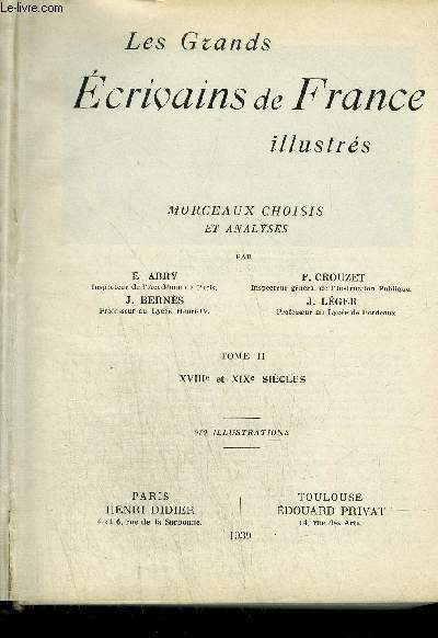 LES GRANDS ECRIVAINS DE FRANCE ILLUSTRES- MORCEAUX CHOISIS ET ANALYSES - tome 2