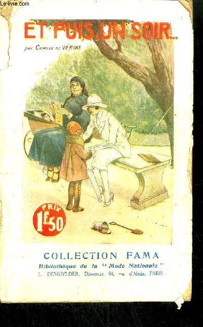 ET PUIS, UN SOIR... / COLLECTION FAMA