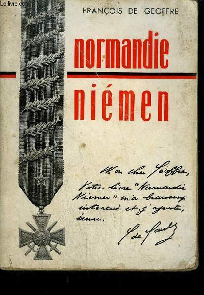 NORMANDIE NIEMEN - SOUVENIR D'UN PILOTE