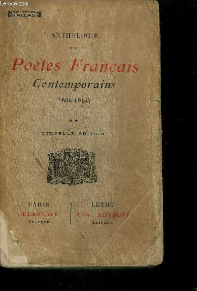 ANTHOLOGIE DES POETES FRANCAIS CONTEMPORAINS 1966-1914 - TOME 2 NOUVELLE EDITION