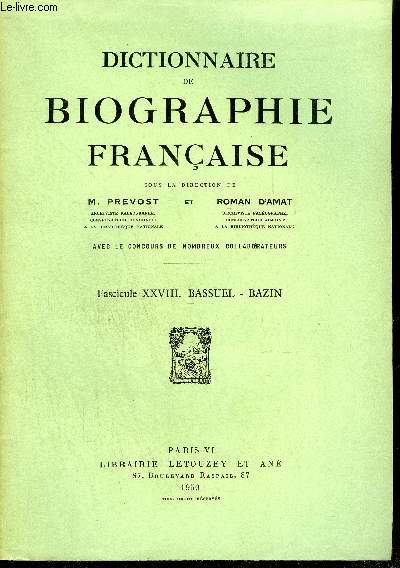 DICTIONNAIRE DE BIOGRAPHIE FRANCAISE - TOME 5 - BASSUEL - BERGERET DE GRANCOURT - Fascicules 28 + 29 + 30