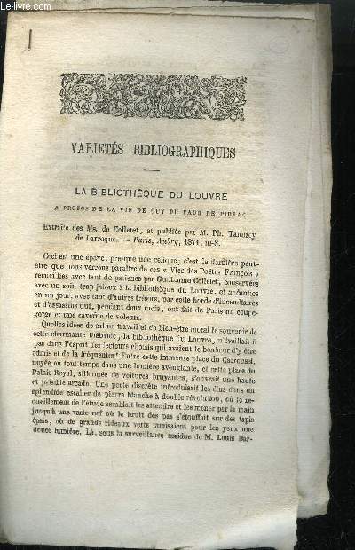 EXTRAIT BULLETIN DU BOUQUINISTE - VARIETE BIBLIOGRAPHIQUES - LA BIBLIOTHEQUE DU LOUVRE A PROPOS DE LA VIE DE GUY DU FAUR DE PIBRAC - HISTOIRE DE L'INVENTION DE L'IMPRIMERIE PAR LES MOMUMENTS