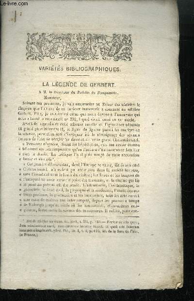 EXTRAIT BULLETIN DU BOUQUINISTE - VARIETE BIBLIOGRAPHIQUES - LA LEGENDE DE GERBERT - UN BIBLIOPHILE CONSERVATEUR - DANTE ET SAINT THOMAS