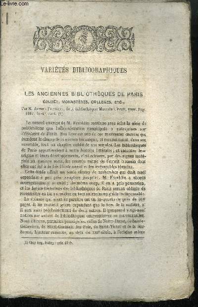 EXTRAIT BULLETIN DU BOUQUINISTE - VARIETE BIBLIOGRAPHIQUES -LES ANCIENNES BIBLIOTHEQUES DE PARIS - EGLISES MONASTERES COLLEGES ETC. - LETTRES INEDITES DE GABRIEL PEIGNOT - LA CHASSE SON HISTOIRE ET SA LEGISLATION