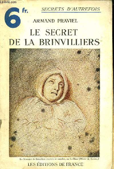 LE SECRET DE LA BRINVILLIERS
