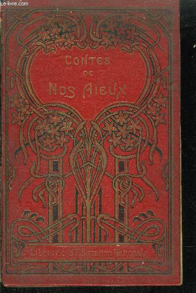 LES CONTES DE NOS AIEUX (D'APRES LES FABLIAUX) - introduction - Martin Galeux - Le borgne et le cheval - La vieille qui graissa la main de son seigneur - Des moutons qui passaient la rivire - Le renard plus gros qu'un boeuf - Le cabaretier et l'colier..