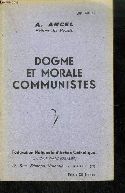 DOGME ET MORALE COMMUNISTES