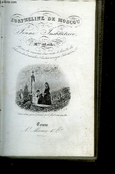 L'ORPHELINE DE MOSCOU OU LA JEUNE INSTITUTRICE