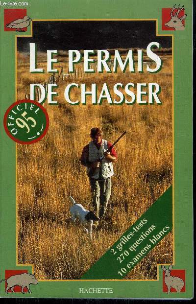 LE PERMIS DE CHASSER - OFFICIEL 1995