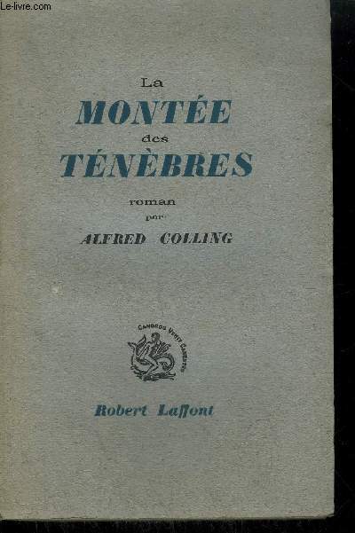 LA MONTEE DES TENEBRES