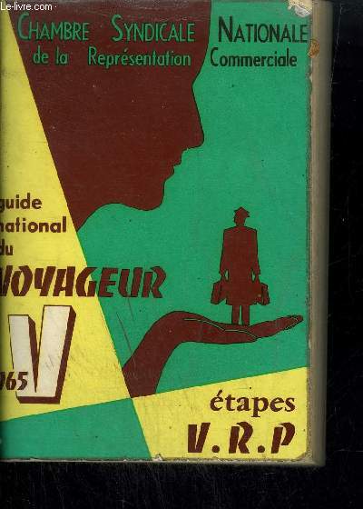 GUIDE NATIONAL DU VOYAGEUR 1965 - ETAPES VRP