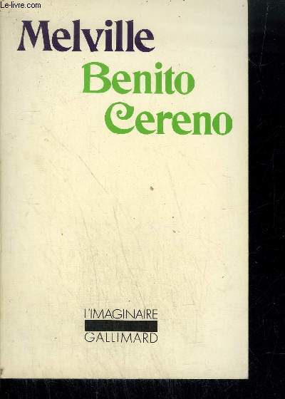 BENITO CERENO ET AUTRES CONTES DE LA VERANDA