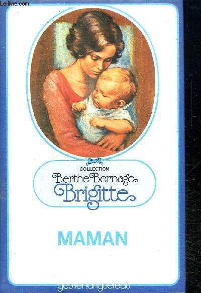 BRIGITTE - MAMAN