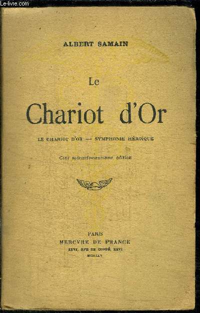 LE CHARIOT D'OR - SYMPHONIE HEROIQUE