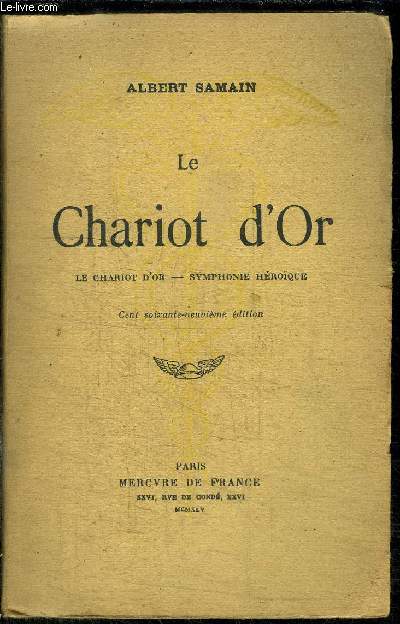 LE CHARIOT D'OR - SYMPHONIE HEROIQUE