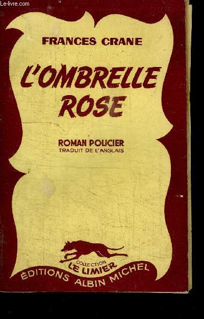 L'OMBRELLE ROSE / COLLECTION LE LIMIER N30