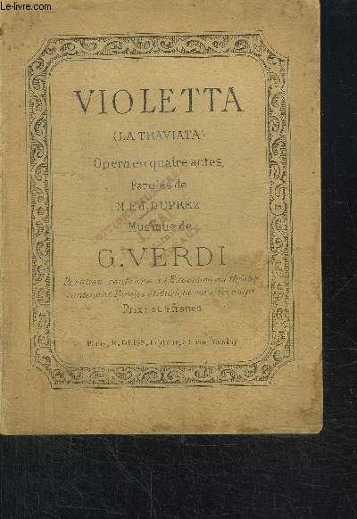 PARTITION - VIOLETTA (LA TRAVIATA) OPERA EN 4 ACTES