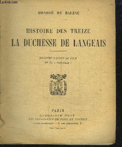 HISTOIRE DES TREIZE - LA DUCHESSE DE LANGEAIS