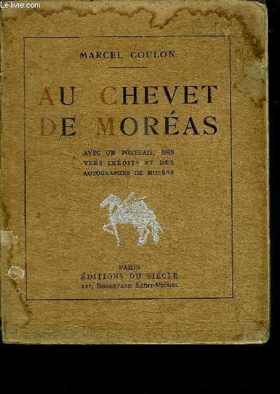 AU CHEVET DE MOREAS / EXEMPLAIRE N709