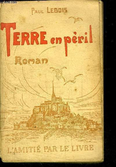TERRE EN PERIL