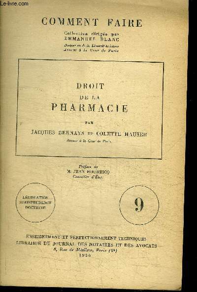DROIT DE LA PHARMACIE - LEGISLATION JURISPRUDENCE DOCTRINE