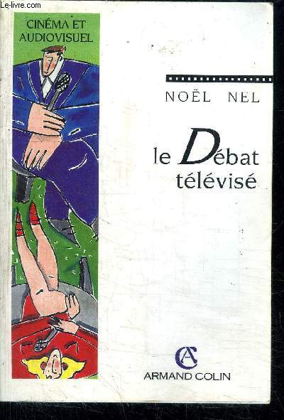 LE DEBAT TELEVISE
