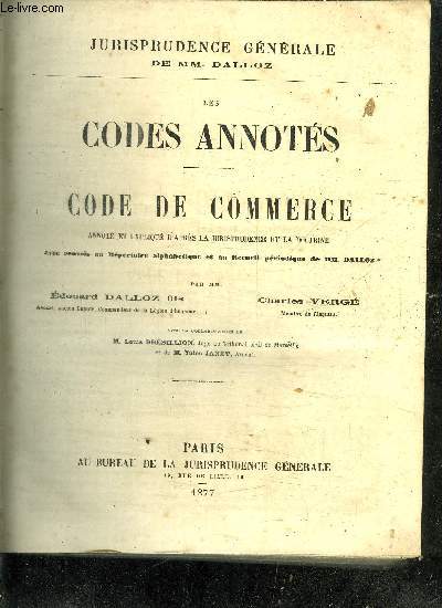LES CODES ANNOTES - CODE DE COMMERCE + SUPPLEMENT
