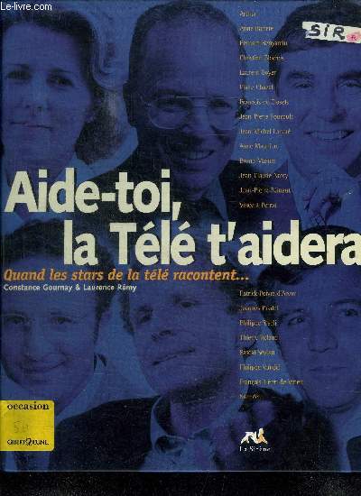 AIDE-TOI, LA TELE T'AIDERA - QUAND ELS STARS DE LA TELE RACONTENT