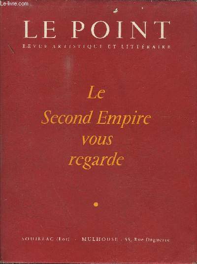 LE POINT - LE SECOND EMPIRE VOUS REGARDE LIII/LIV - JANVIER 1958