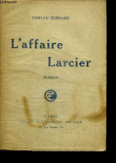 L'AFFAIRE LARCIER