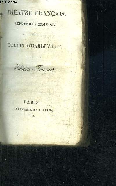 THEATRE FRANCAIS - REPERTOIRE COMPLET - L'inconstant - L'optimiste - Les chteaux en Espagne - Monsieur de Crac - Le vieux clibataire - Malice pour malice