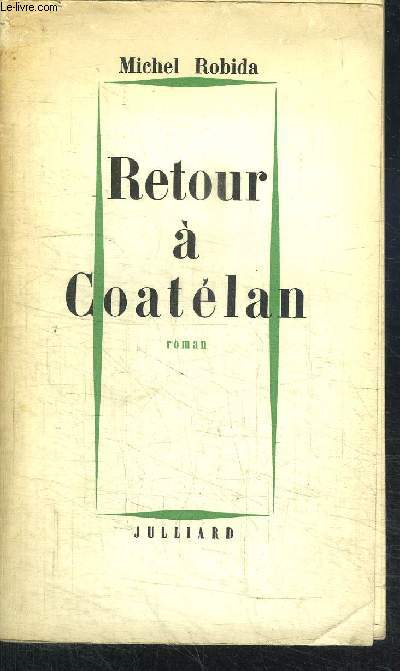 RETOUR A COATELAN