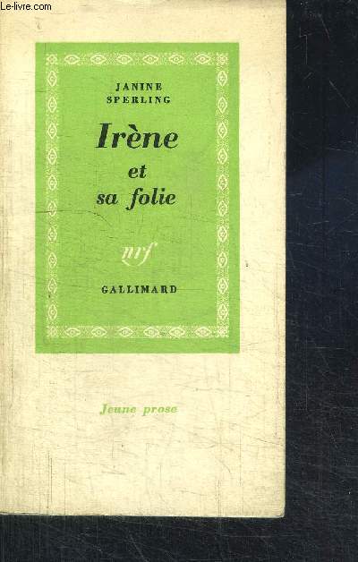 IRENE ET SA FOLIE