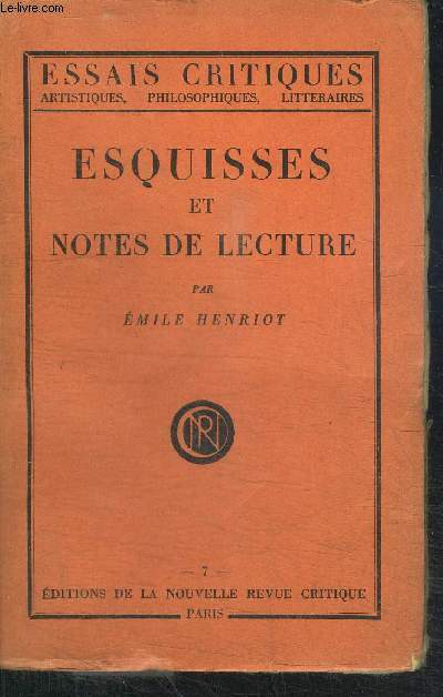 ESQUISSES ET NOTES DE LECTURE / COLLECTION ESSAIS CRITIQUES