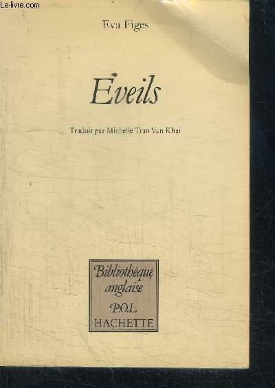 EVEILS / COLLECTION BIBLIOTHEQUE ANGLAISE P.O.L.