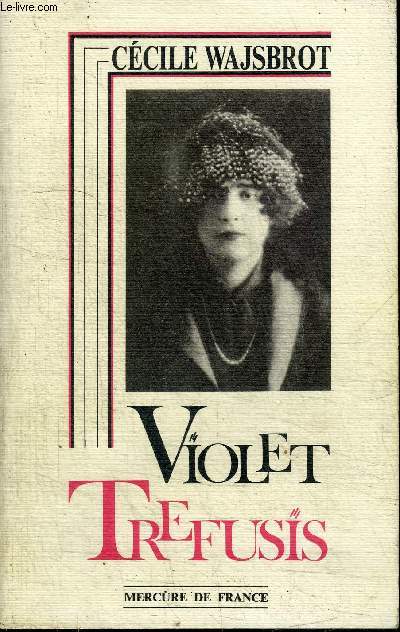 VIOLET TREFUSIS