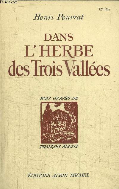 DANS L'HERBE DES TROIS VALLEES