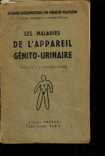 LES MALADIES DE L'APPAREIL GENITO-URINAIRE / 2e EDITION - VOL 5