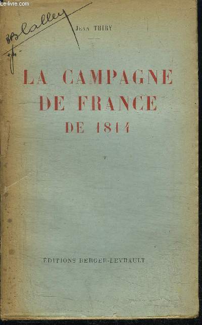 LA CAMPAGNE DE FRANCE DE 1814