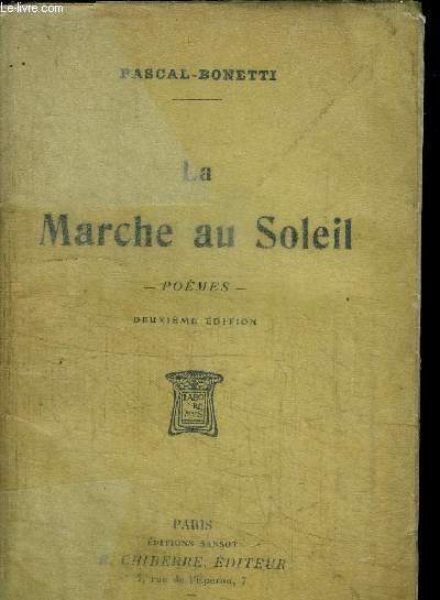 LA MARCHE AU SOLEIL - POEMES / 2e EDITION