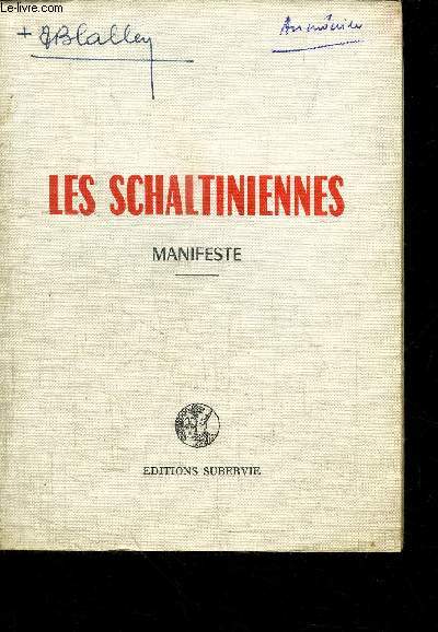 LES SCHALTIENIENNES - MANIFESTE