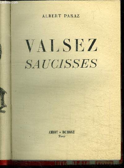 VALSEZ SAUCISSES