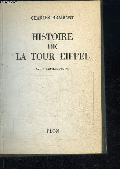 HISTOIRE DE LA TOUR EIFFEL