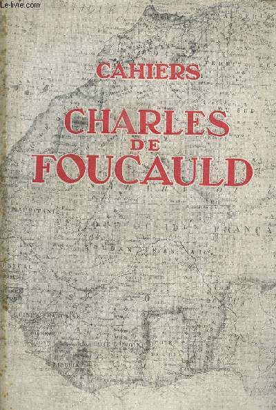 CAHIERS CHARLES DE FOUCAULD VOL. 34
